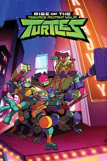 Rise of the Teenage Mutant Ninja Turtles (2018) poster