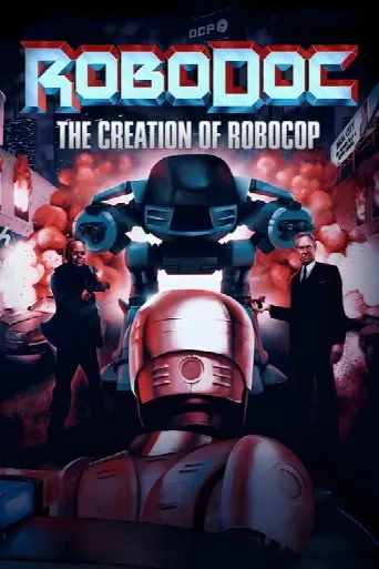 RoboDoc: The Creation of RoboCop (2023) poster
