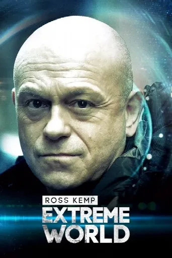 Ross Kemp: Extreme World (2011) poster
