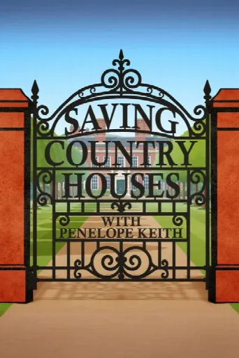 Saving Country Houses with Penelope Keith (2026) poster