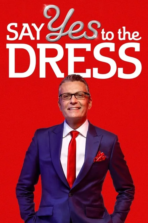 Say Yes to the Dress (2007) poster