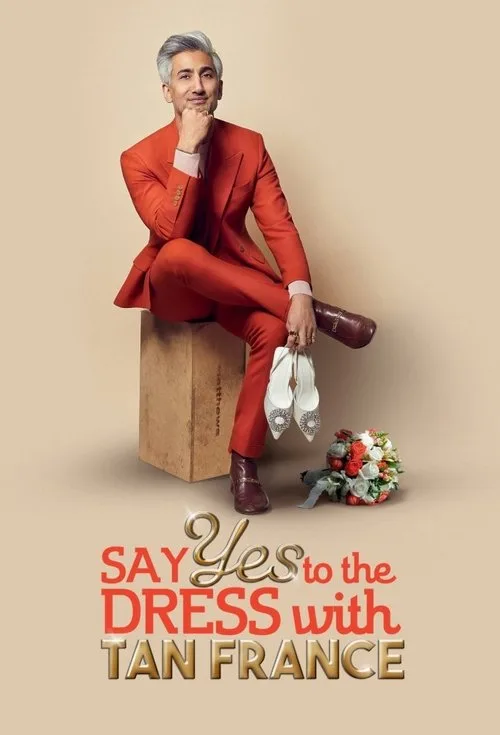 Say Yes To The Dress with Tan France (2023) poster