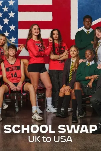 School Swap: UK to USA (2025) poster