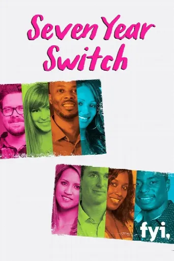 Seven Year Switch (2015) poster