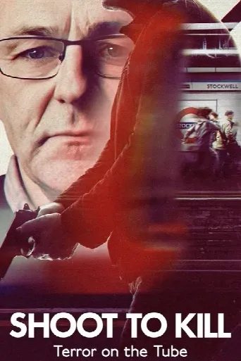 Shoot to Kill: Terror on the Tube (2024) poster