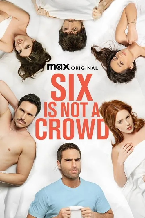Six Is Not a Crowd (2024) poster