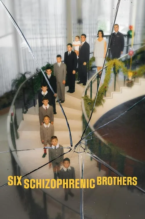 Six Schizophrenic Brothers (2024) poster