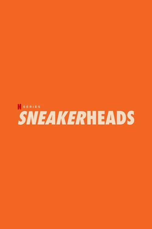 Sneakerheads (2020) poster
