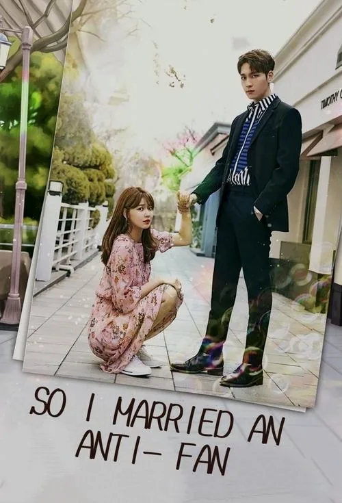 So I Married An Anti-Fan (2021) poster