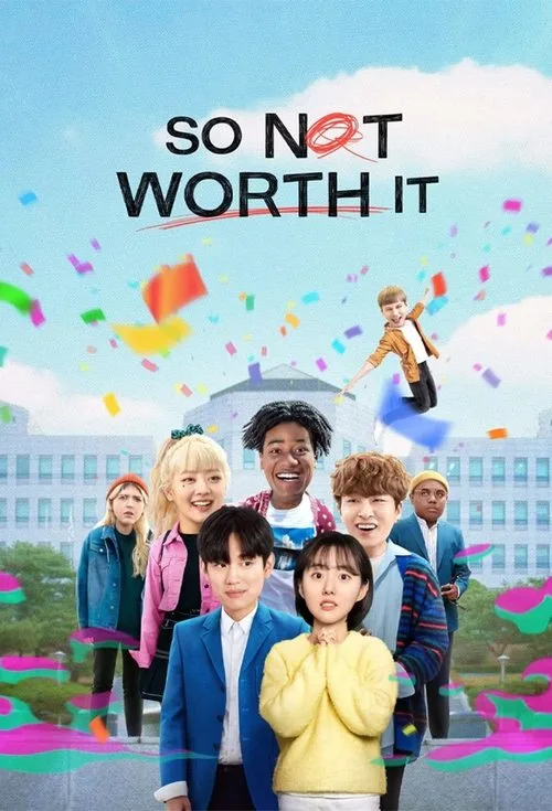 So Not Worth It (2021) poster