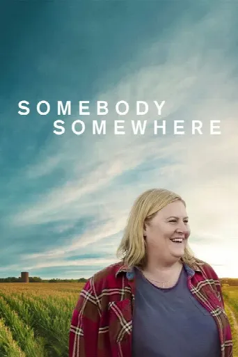 Somebody Somewhere (2022) poster