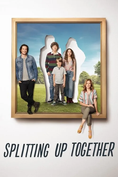Splitting Up Together (2018) poster