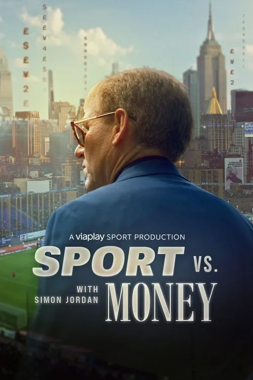 Sport vs Money with Simon Jordan (2025) poster