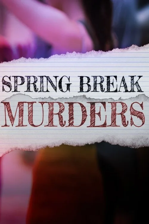 Watch Spring Break Murders (2025) online free - poster