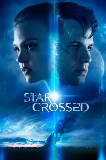 Star-Crossed (2014) poster
