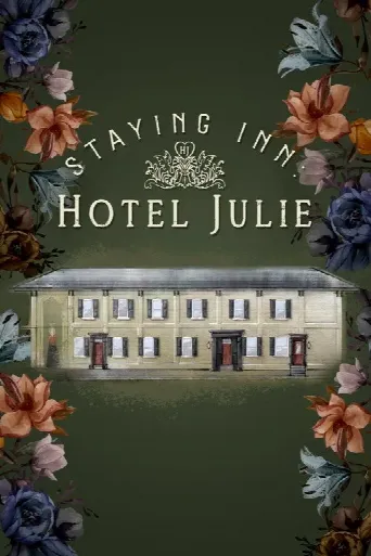Staying Inn: Hotel Julie (2023) poster