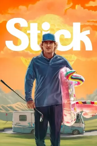 Stick (2025) poster