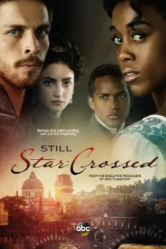 Still Star-Crossed (2017) poster