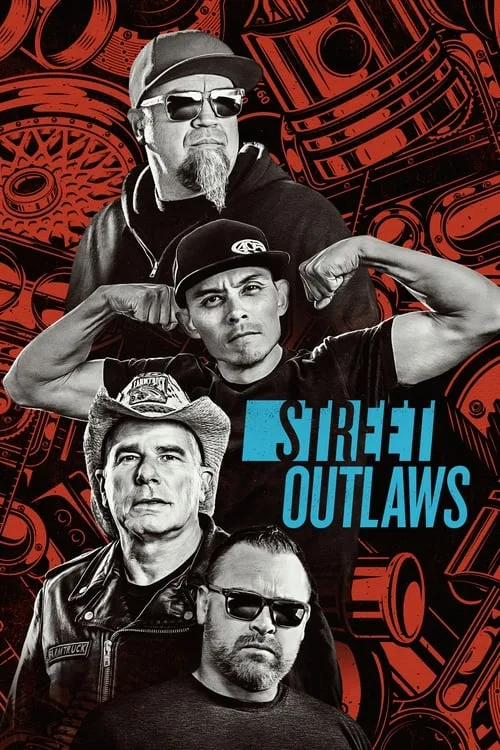 Street Outlaws (2013) poster