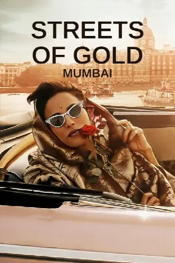 Streets of Gold: Mumbai (2024) poster
