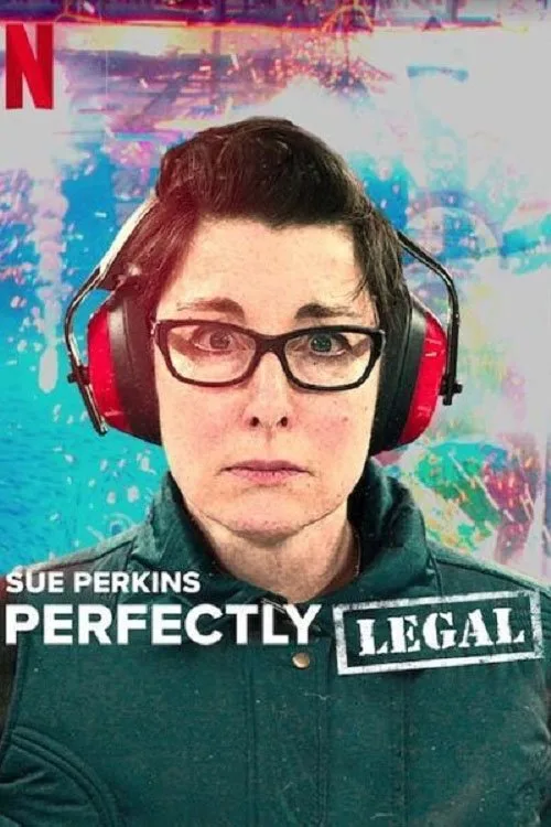 Sue Perkins: Perfectly Legal (2022) poster