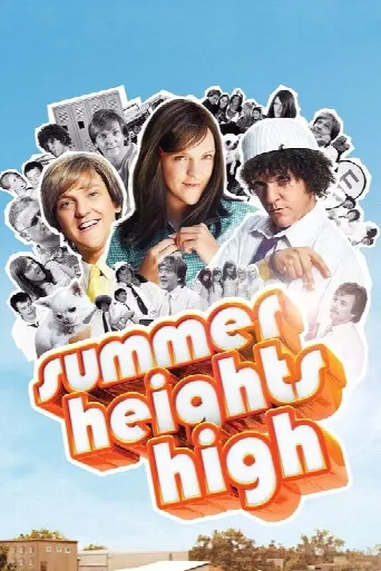 Summer Heights High (2007) poster