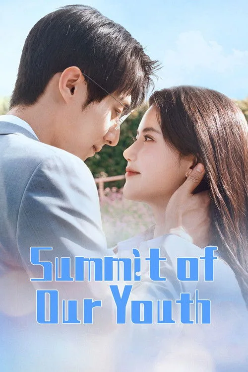 Summit of Our Youth (2025) poster