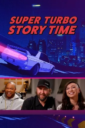 Super Turbo Story Time (2023) poster