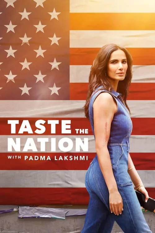 Taste the Nation with Padma Lakshmi (2020) poster