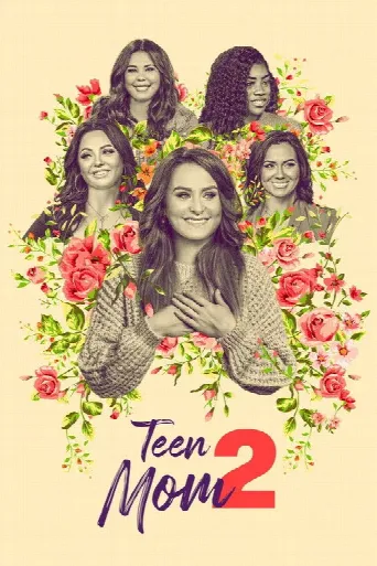 Teen Mom 2 (2011) poster