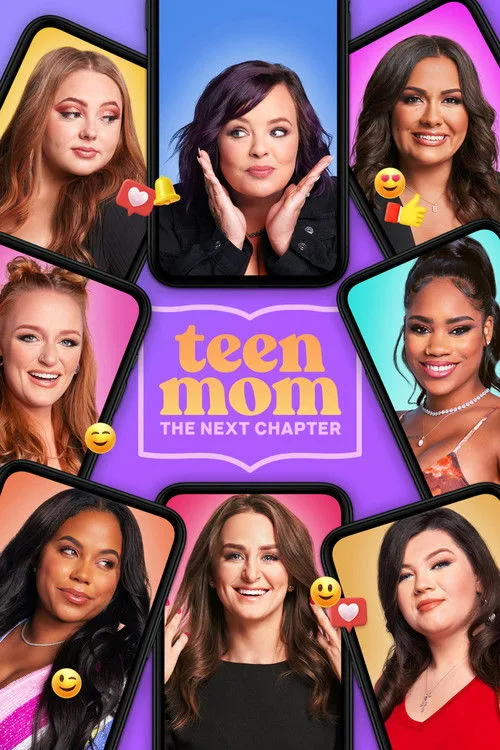 Teen Mom: The Next Chapter (2022) poster
