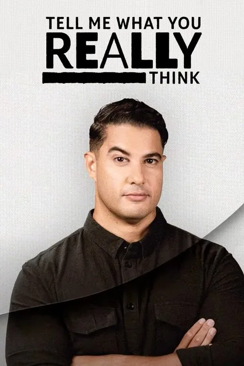 Tell Me What You Really Think (2025) poster