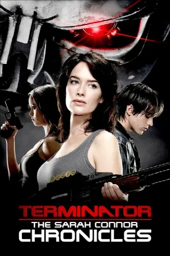 Terminator: The Sarah Connor Chronicles (2008) poster