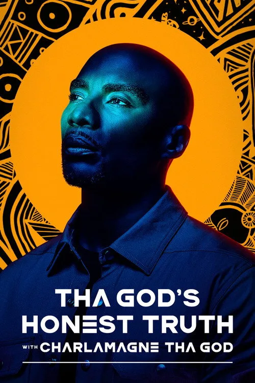 Tha God's Honest Truth with Charlamagne Tha God (2021) poster