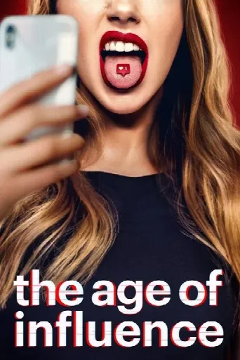 The Age of Influence (2023) poster