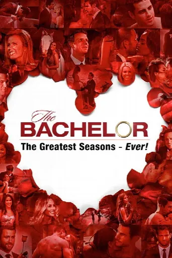 The Bachelor: The Greatest Seasons - Ever! (2020) poster