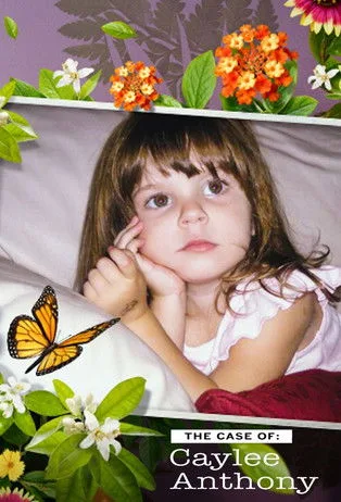 The Case of: Caylee Anthony (2018) poster