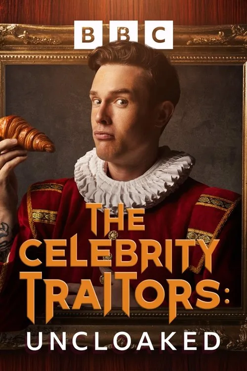 The Celebrity Traitors: Uncloaked (2025) poster