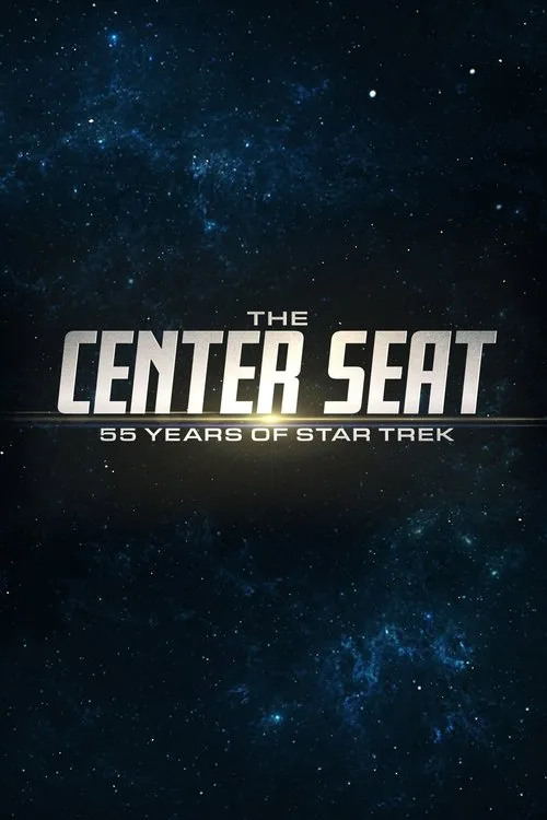 The Center Seat: 55 Years of Star Trek (2021) poster