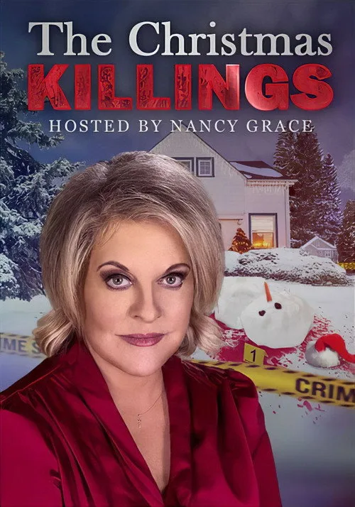 The Christmas Killings Hosted by Nancy Grace (2024) poster