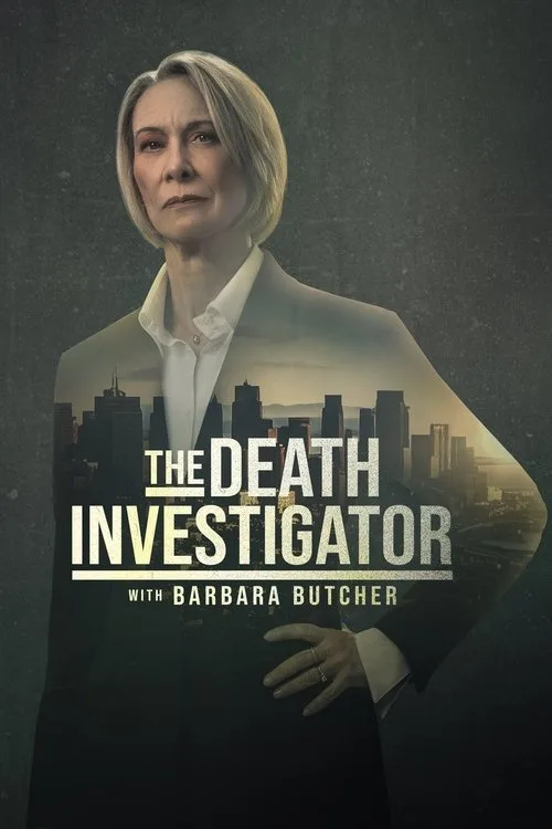 The Death Investigator with Barbara Butcher (2025) poster