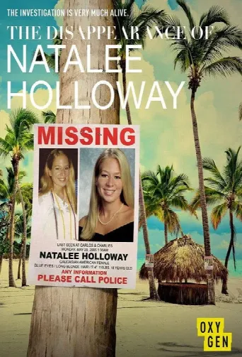The Disappearance of Natalee Holloway (2017) poster
