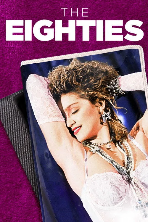 The Eighties (2016) poster