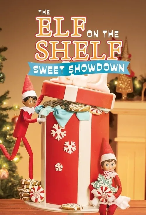 Watch The Elf on the Shelf: Sweet Showdown (2023) online free - poster
