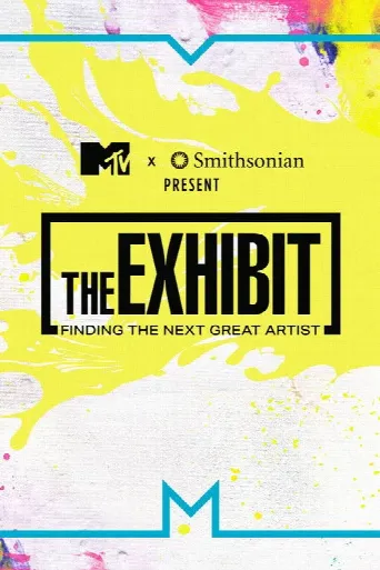 The Exhibit: Finding the Next Great Artist (2023) poster