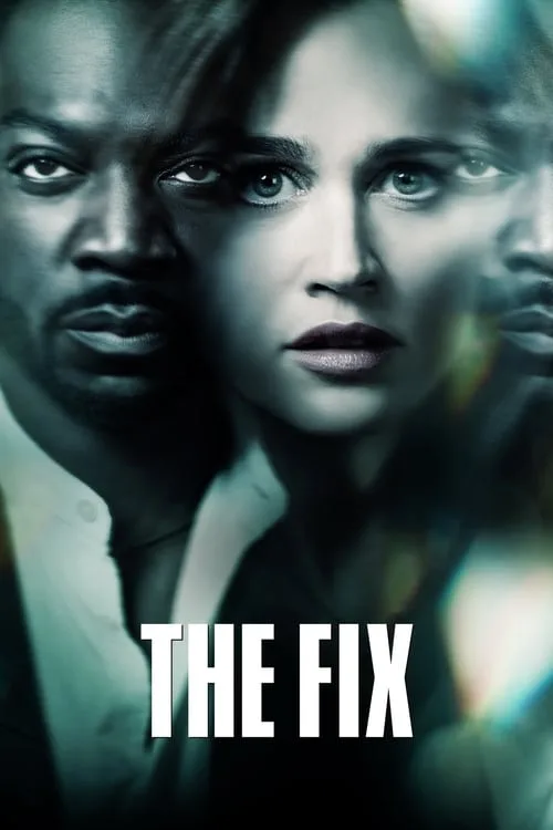 The Fix (2019) poster