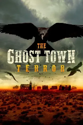 The Ghost Town Terror (2022) poster