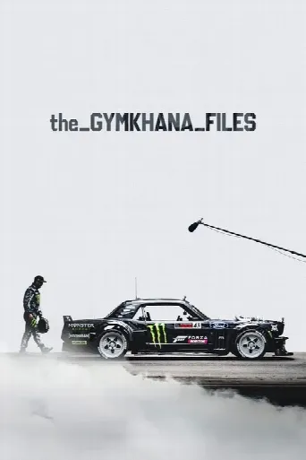 The Gymkhana Files (2018) poster