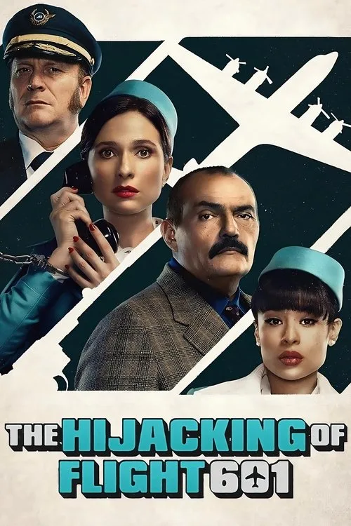 The Hijacking of Flight 601 (2024) poster
