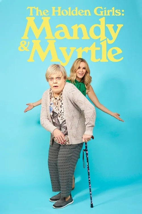 The Holden Girls: Mandy & Myrtle (2021) poster